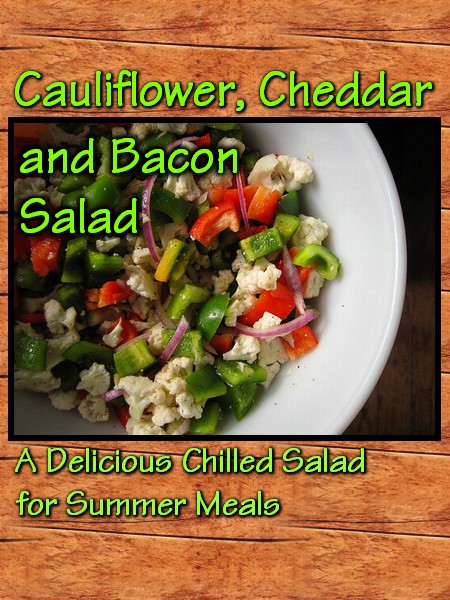 Cauliflower, Cheddar and Bacon Salad