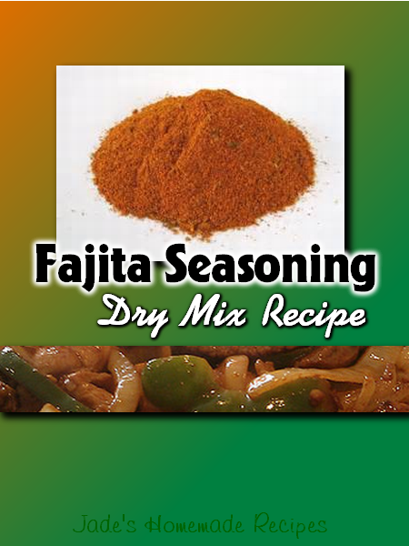 Fajita Seasoning - Dry Recipe Mix